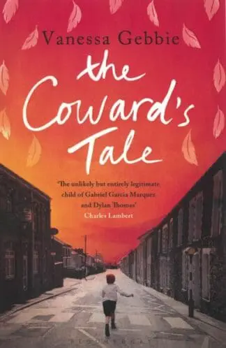 The Coward’s Tale