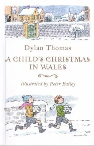 A Child’s Christmas in Wales