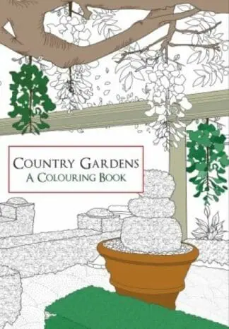 Country Gardens – A Colouring Book