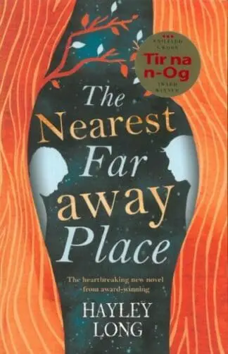 Nearest Far Away Place, The