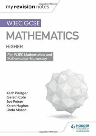WJEC GCSE Maths Higher: Mastering Mathematics Revision Guide