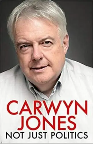 Carwyn Jones – Not Just Politics