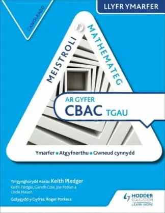 Meistroli Mathemateg CBAC TGAU Llyfr Ymarfer: Canolradd
