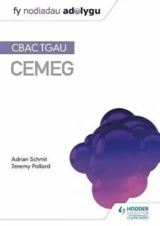 CBAC TGAU Cemeg: Fy Nodiadau Adolygu