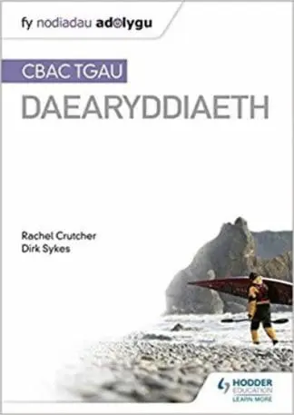 Fy Nodiadau Adolygu: CBAC TGAU Daearyddiaeth