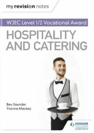 My Revision Notes: WJEC Level 1/2 Vocational Award in Hospitality