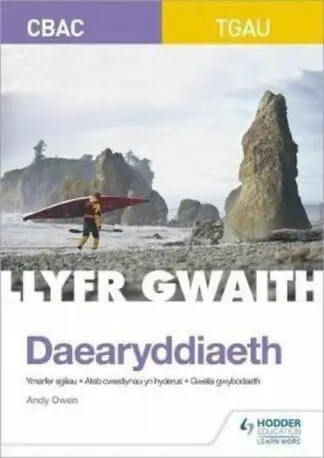 CBAC TGAU Daearyddiaeth: Llyfr Gwaith