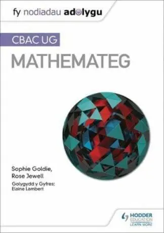 Fy Nodiadau Adolygu: CBAC UG Mathemateg