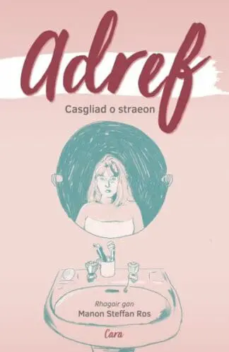 Adref – Casgliad o Straeon Byrion