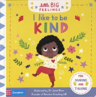 Little Big Feelings: i like to Be Kind