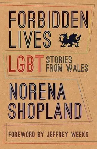 Forbidden Lives – LGBT Stories from Wales