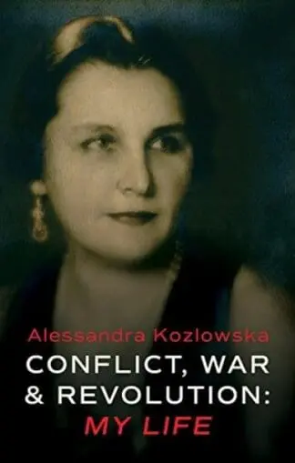 Conflict, War and Revolution – My Life