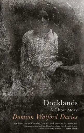 Docklands – A Ghost Story
