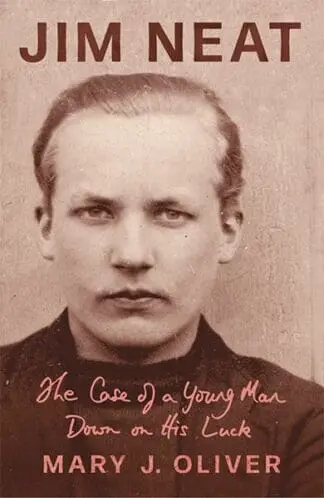 Jim Neat – The Case of a Young Man Down on his Luck