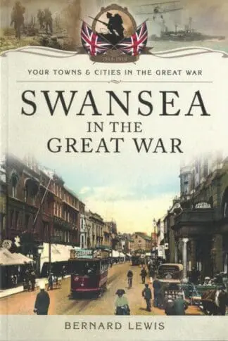 Swansea in the Great War