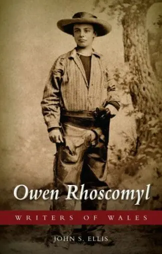 Writers of Wales: Owen Rhoscomyl