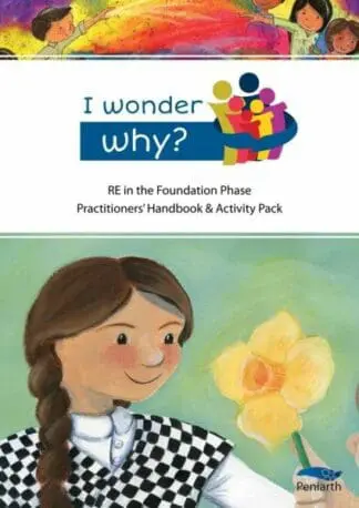 I Wonder Why? Religious Education in the Foundation Phase – Complete Pack