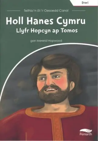Teithio’n Ôl i’r Oesoedd Canol: Holl Hanes Cymru – Llyfr Hopcyn Ap Tomos