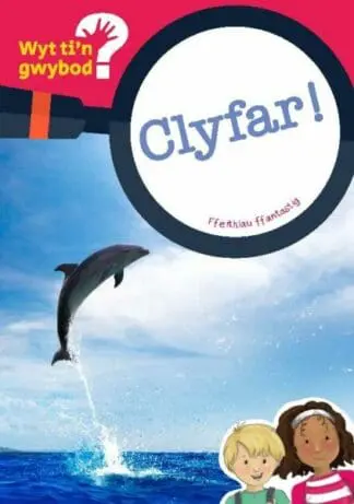 Cyfres Wyt Ti’n Gwybod?: Clyfar