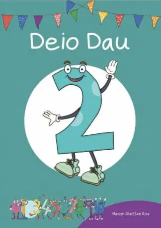 Cyfres Cymeriadau Difyr: Stryd y Rhifau – Deio Dau