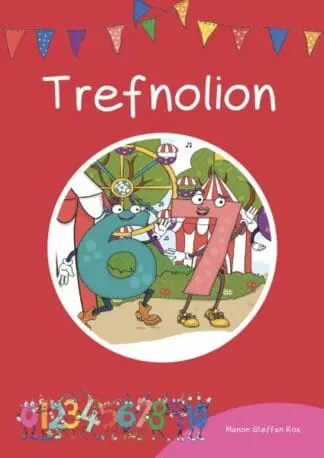 Cyfres Cymeriadau Difyr: Stryd y Rhifau – Trefnolion