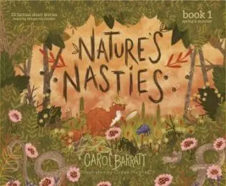 Nature’s Nasties