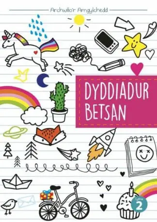 Cyfres Archwilio’r Amgylchedd: Dyddiadur Betsan