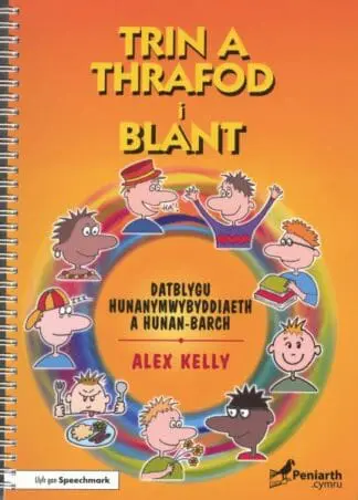 Trin a Thrafod i Blant: Datblygu Hunanymwybyddiaeth a Hunan-Barch