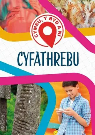 Cymru, Y Byd a Ni: Cyfathrebu