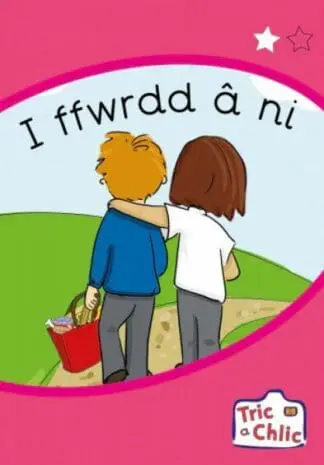 Tric a Chlic: Cam 1 – 6 x i ffwrdd â ni