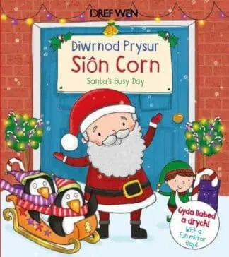 Diwrnod Prysur Siôn Corn / Santa’s Busy Day