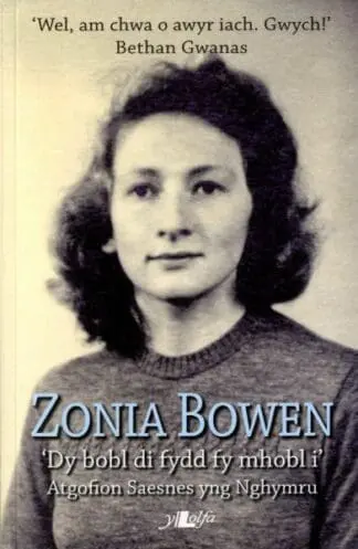 Zonia Bowen – Dy Bobl Di Fydd fy Mhobl I