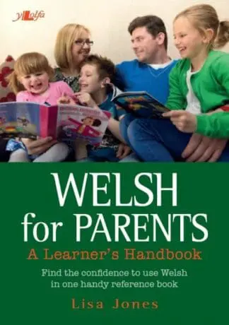 Welsh for Parents – A Learner’s Handbook