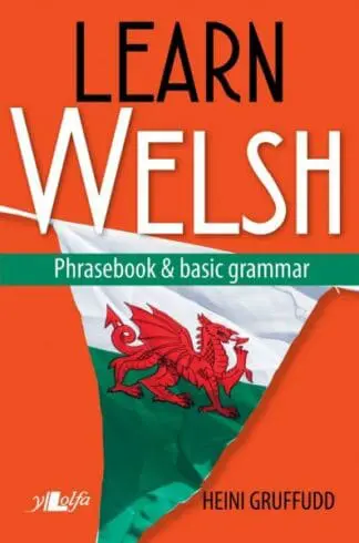 Learn Welsh – Phrasebook and Basic Grammar