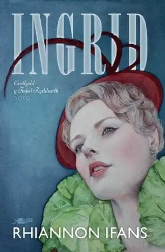 Ingrid – Enillydd y Fedal Ryddiaith 2019