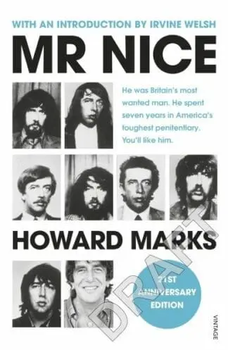 Mr Nice – 21st Anniversary Edition