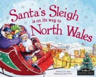 Santa’s Sleigh is on its way to North Wales