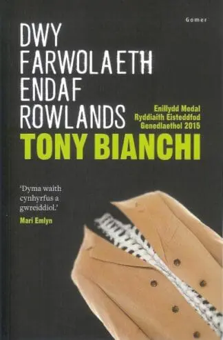 Dwy Farwolaeth Endaf Rowlands – Enillydd y Fedal Ryddiaith 2015