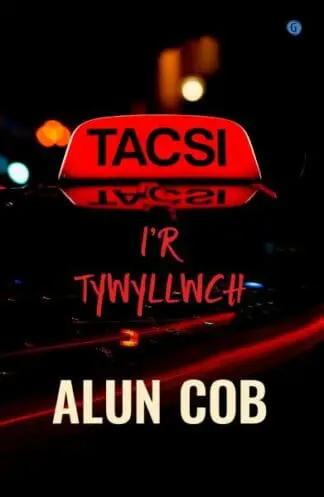 Tacsi i’r Tywyllwch