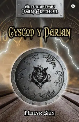 Cysgod y Darian – Anturiaethau Ioan Arthur