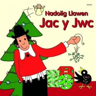 Nadolig Llawen Jac y Jwc