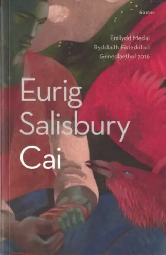 Cai – Enillydd y Fedal Ryddiaith 2016