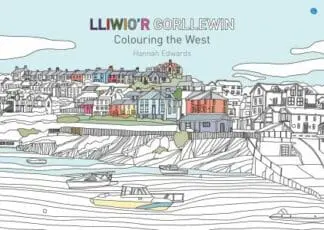 Lliwio’r Gorllewin / Colouring the West