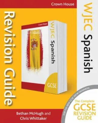 WJEC GCSE Spanish: Revision Guide