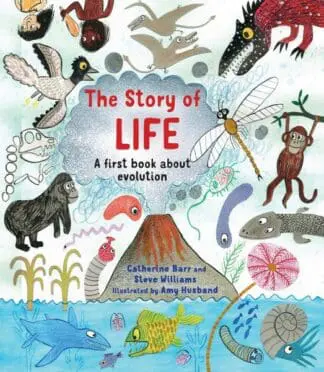 Story of Life, The – A First Book About Evolution