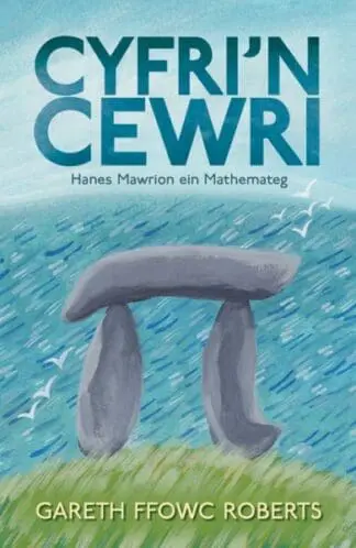 Cyfri’n Cewri – Hanes Mawrion ein Mathemateg