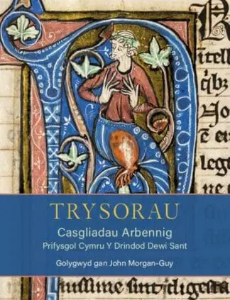 Trysorau: Casgliadau Arbennig Prifysgol Cymru y Drindod Dewi Sant