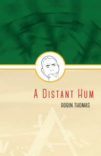 Distant Hum, A