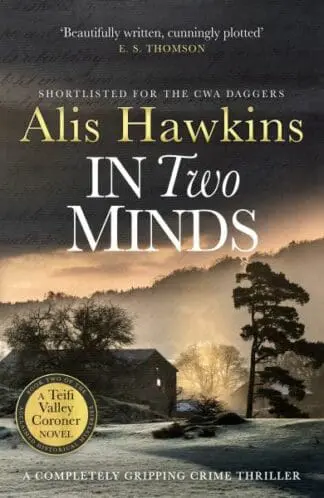 In Two Minds – The Teifi Valley Coroner Series