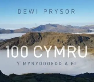 100 Cymru – Y Mynyddoedd a Fi